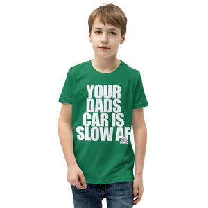 Your Dad's Car is Slow AF, Kids/Youth