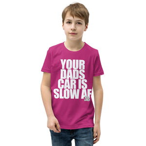 Your Dad's Car is Slow AF, Kids/Youth