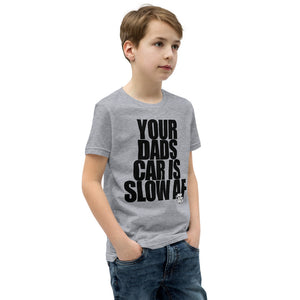 Your Dad's Car is Slow AF, Kids/Youth